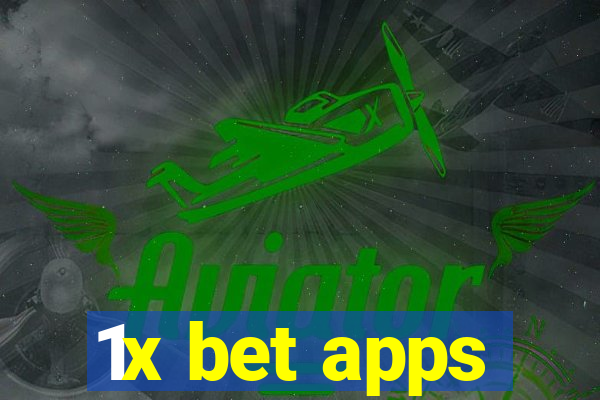 1x bet apps