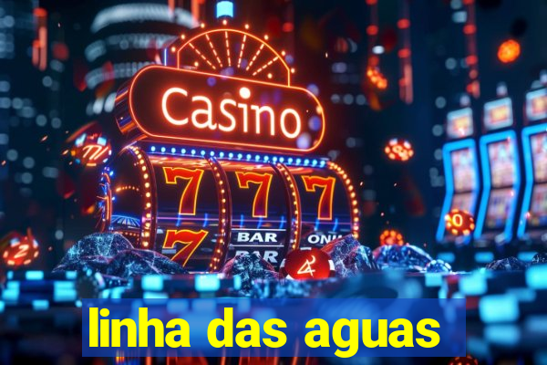 linha das aguas