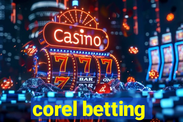 corel betting