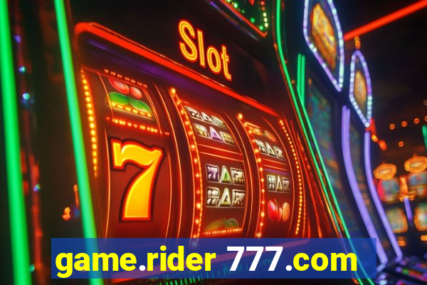 game.rider 777.com