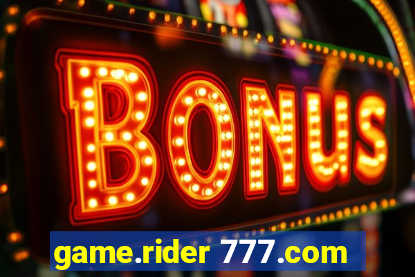 game.rider 777.com