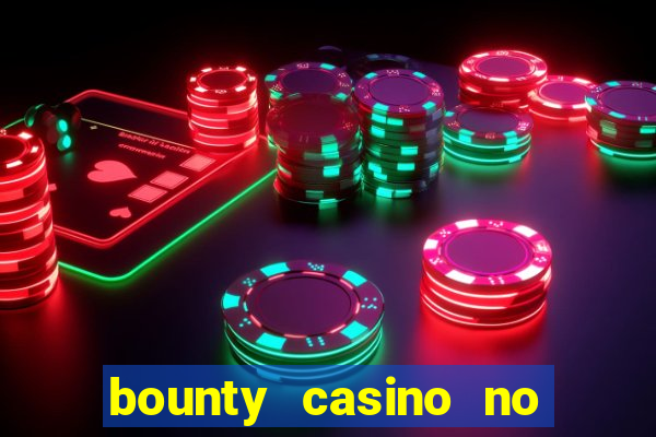 bounty casino no deposit bonus