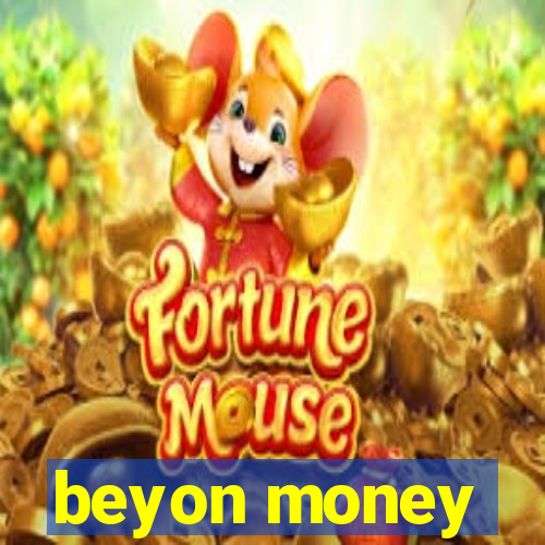 beyon money