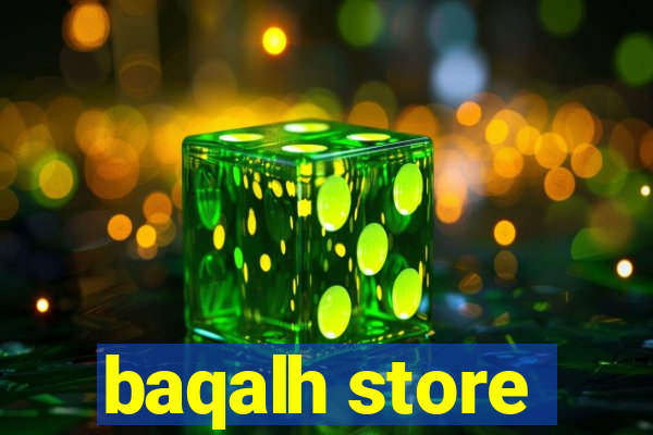 baqalh store