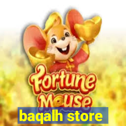 baqalh store