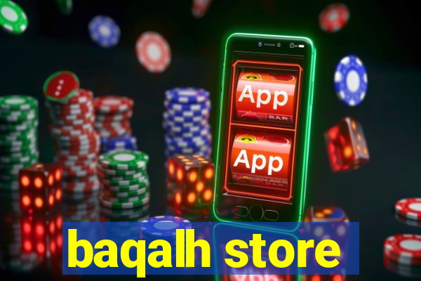 baqalh store