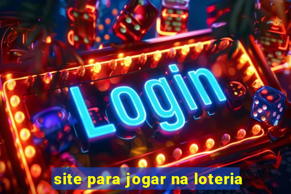 site para jogar na loteria