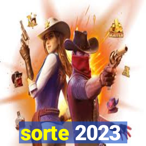 sorte 2023