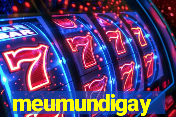 meumundigay