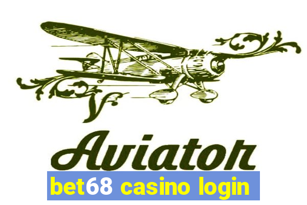 bet68 casino login