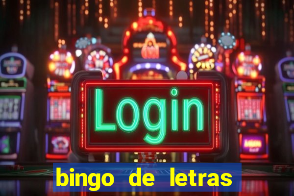 bingo de letras colorido para imprimir