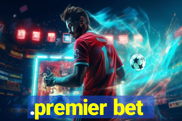 .premier bet