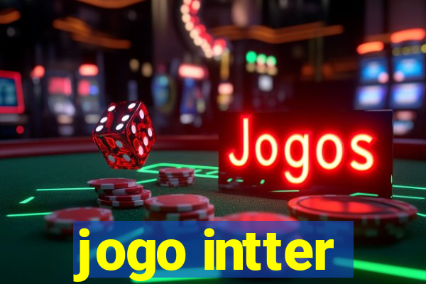 jogo intter