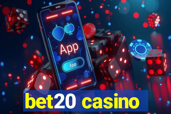 bet20 casino