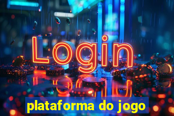 plataforma do jogo