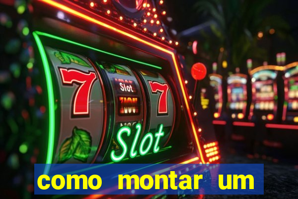 como montar um casino online