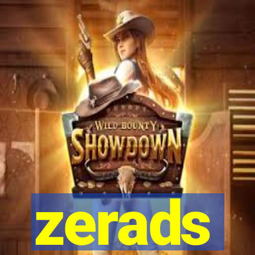 zerads