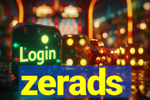 zerads