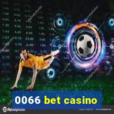 0066 bet casino