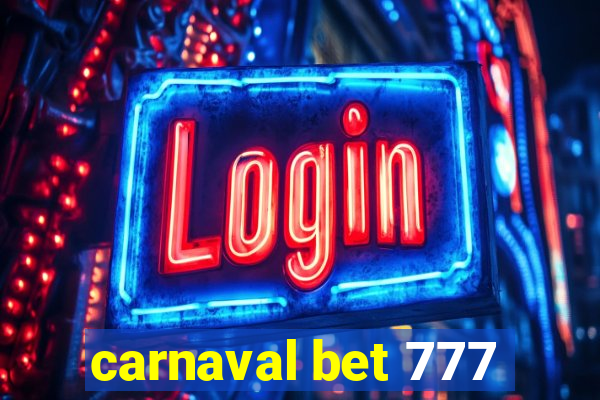 carnaval bet 777