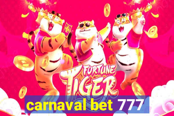 carnaval bet 777