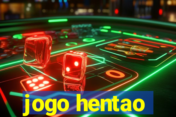 jogo hentao