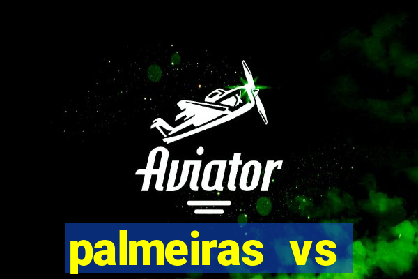 palmeiras vs botafogo futemax