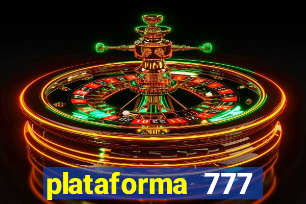 plataforma 777 slots é confiável