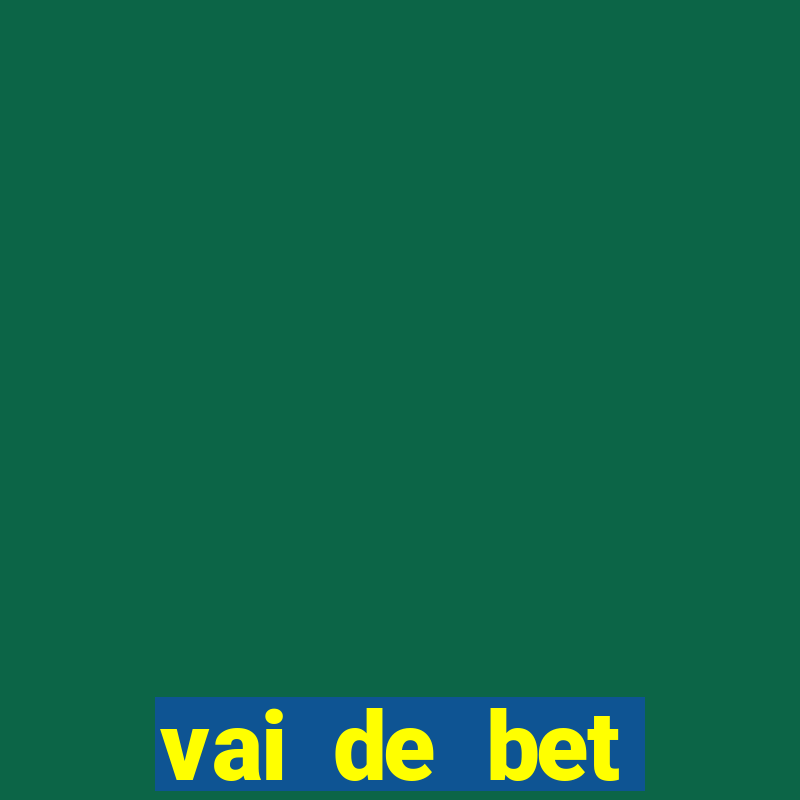 vai de bet afiliado login