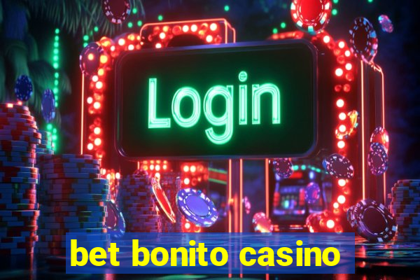 bet bonito casino