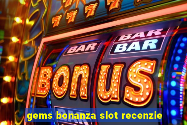 gems bonanza slot recenzie