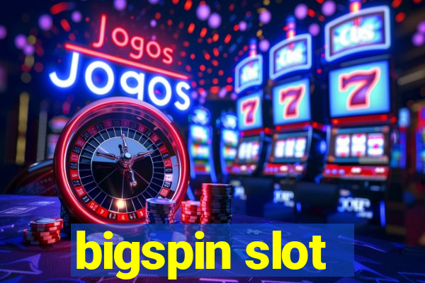 bigspin slot