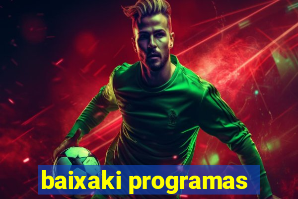 baixaki programas