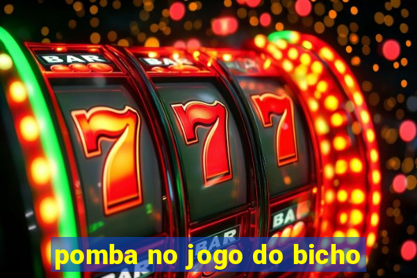 pomba no jogo do bicho