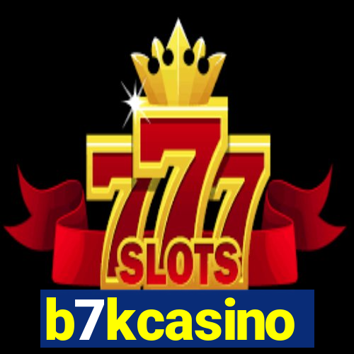 b7kcasino