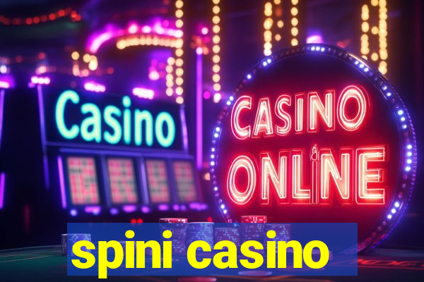 spini casino