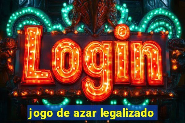 jogo de azar legalizado