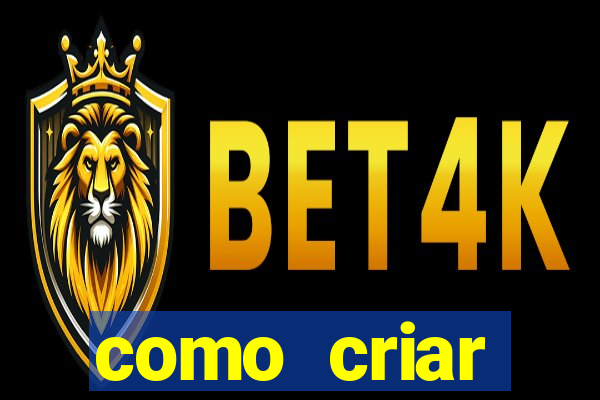 como criar plataforma de jogo do tigre