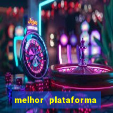 melhor plataforma de jogos slots