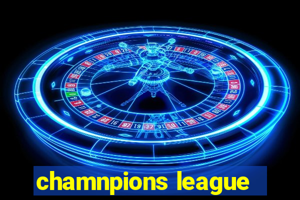 chamnpions league