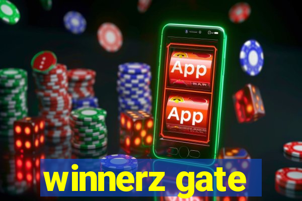 winnerz gate