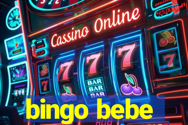 bingo bebe