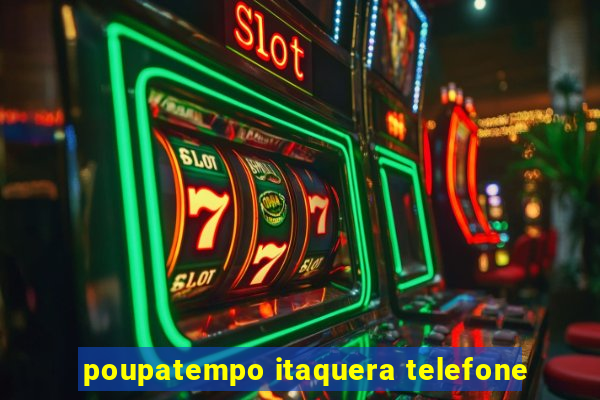 poupatempo itaquera telefone