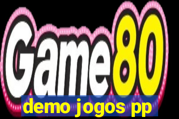 demo jogos pp