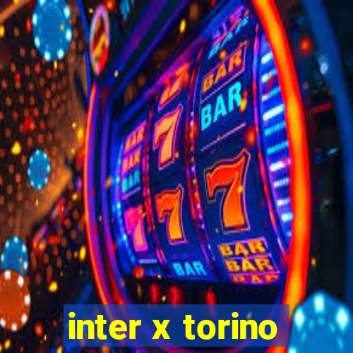 inter x torino