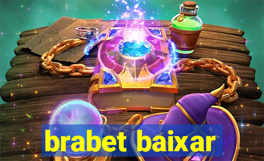 brabet baixar