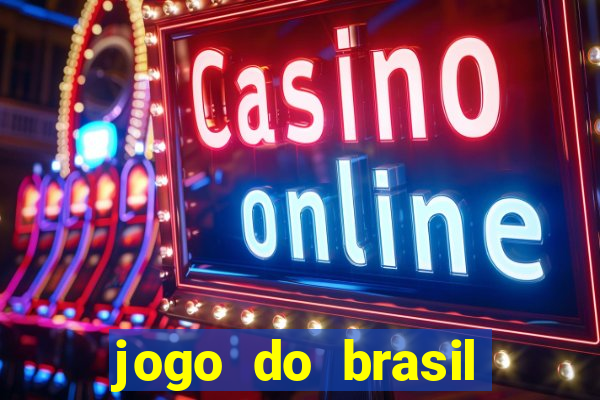 jogo do brasil passando onde