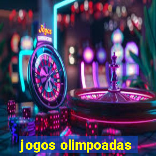 jogos olimpoadas