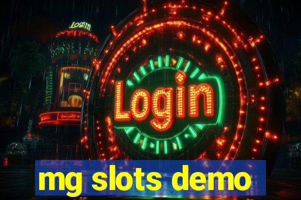 mg slots demo