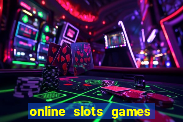 online slots games for real money